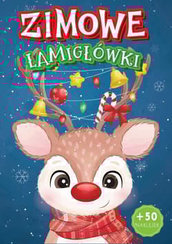Zimowe zabawy. Łamigłówki - Opracowanie Zbiorowe