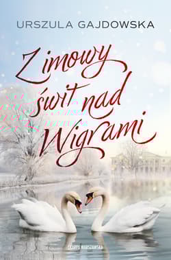 Zimowy świt nad Wigrami - Urszula Gajdowska