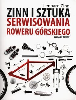 Zinn i sztuka serwisowania roweru górskiego