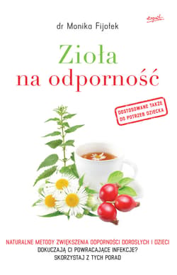 Zioła na odporność - ebook - Fijołek Monika dr