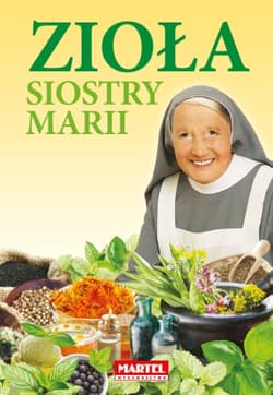 Zioła siostry Marii