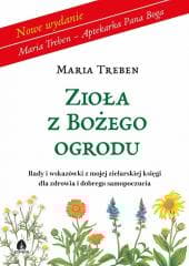 Zioła z Bożego Ogrodu w.2025 - Maria Treben
