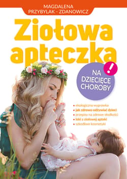 Ziołowa apteczka na dziecięce choroby - ebook