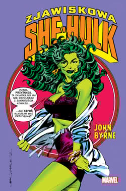 Zjawiskowa She-Hulk. Tom 2 - John Byrne