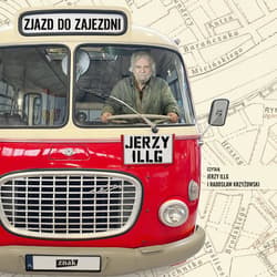 Zjazd do zajezdni - audiobook - Jerzy Illg