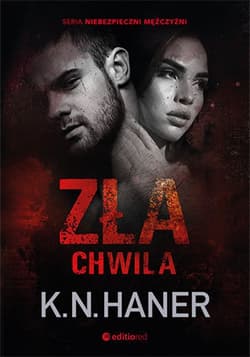 Zła chwila - ebook - K.N. Haner