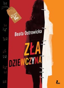 Zła dziewczyna - Beata Ostrowicka