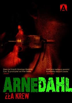 Zła krew - Arne Dahl