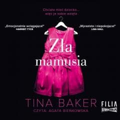 Zła mamusia audiobook - Baker Tina