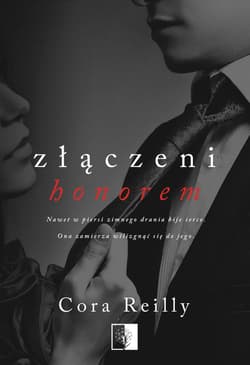 Złączeni honorem - Cora Reilly