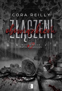 Złączeni obowiązkiem wyd. 2 - Cora Reilly