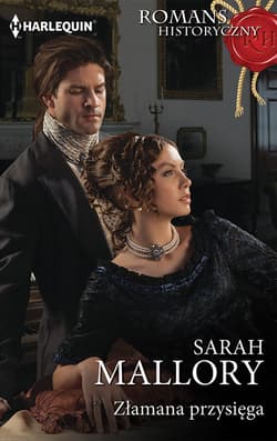 Złamana przysięga - Sarah Mallory