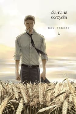 Złamane skrzydła 4 Płomień w oddali - Kou Yoneda