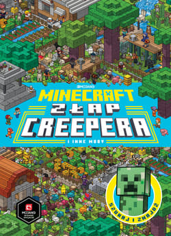 Złap Creepera i inne Moby. Minecraft - Thomas McBrien