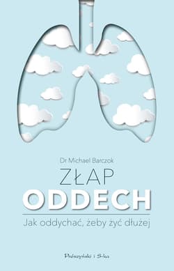 Złap oddech - ebook - Michael Barczok