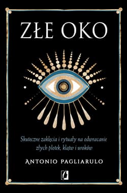 Złe Oko - ebook - Antonio Pagliarulo