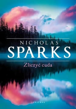 Zliczyć Cuda - Nicholas Sparks