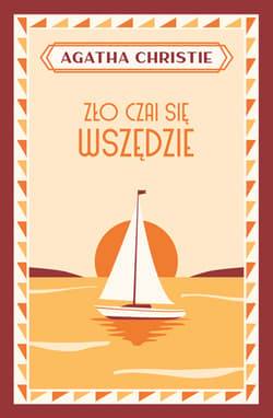 Zło czai się wszędzie - Agatha Christie