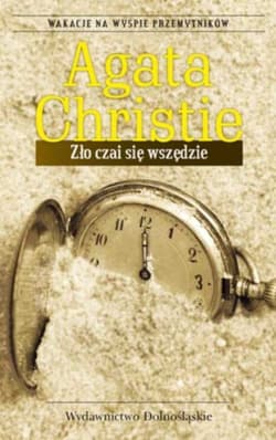 Zło czai się wszędzie - Agatha Christie