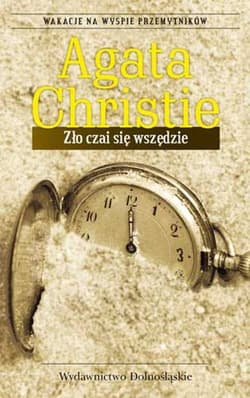 Zło czai się wszędzie - Agatha Christie