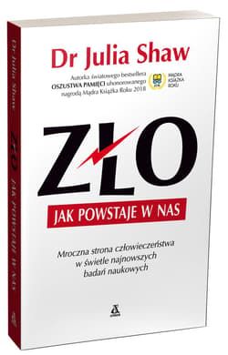 Galeria - zdjęcie nr. 2 - Zło Jak powstaje w nas Mroczna strona człowieczeństwa w świetle najnowszych badań naukowych