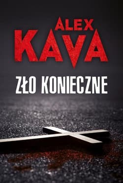 Zło konieczne - Alex  Kava