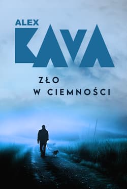 Zło w ciemności - Alex  Kava