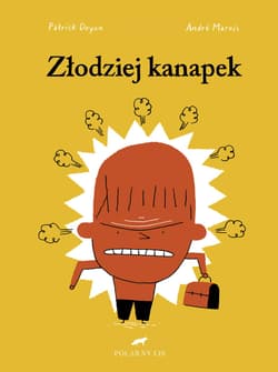 Złodziej kanapek - Marois Andre, Doyon Patrick