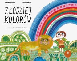 Złodziej kolorów - Gagliardi Mafra