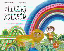 Złodziej kolorów - Gagliardi Mafra