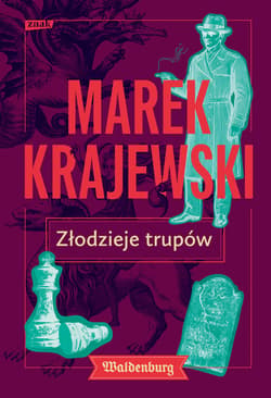 Złodzieje trupów - Marek Krajewski