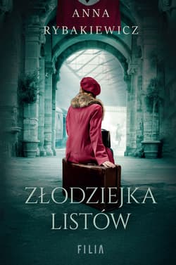 Złodziejka listów - Anna  Rybakiewicz