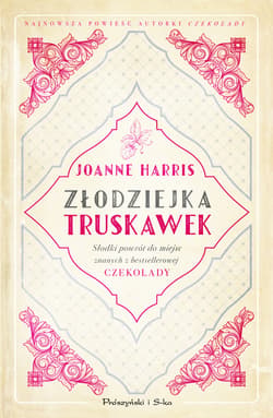 Złodziejka truskawek - ebook - Joanne Harris