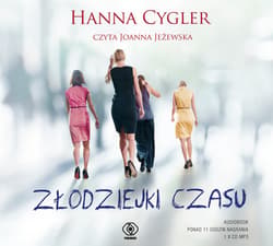 Złodziejki czasu - audiobook - Hanna Cygler