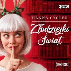 Złodziejki Świąt audiobook - Hanna Cygler