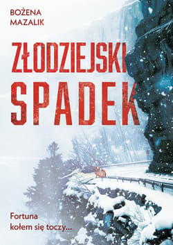 Złodziejski spadek - ebook - Bożena Mazalik