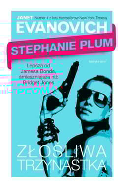 Złośliwa trzynastka - Janet Evanovich