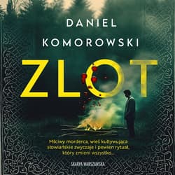 Zlot - audiobook - Daniel Komorowski