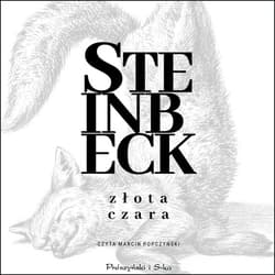 Złota Czara - audiobook - John Steinbeck