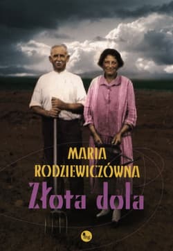 Złota dola - Maria Rodziewiczówna