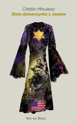 Złota dziewczynka z Jassów - Cătălin Mihuleac