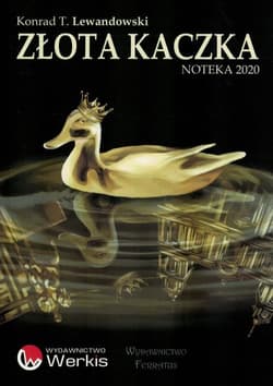Złota kaczka - Konrad T. Lewandowski