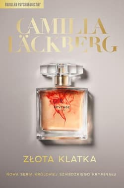 Złota klatka - Camilla  Läckberg