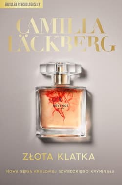 Złota klatka - Camilla  Läckberg