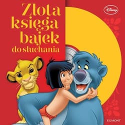 Złota księga bajek do słuchania Książka z płytą CD - Opracowanie Zbiorowe