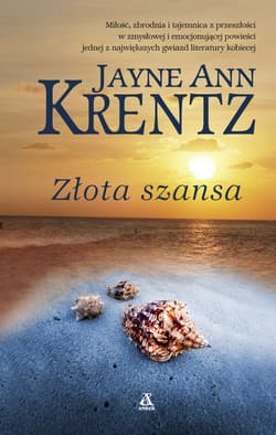 Złota szansa - Jayne Ann Krentz