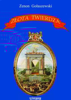 Złota Twierdza - Gołaszewski Zenon