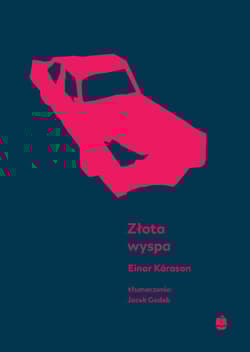 Złota wyspa - Einar Kárason