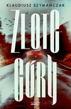 Złote góry - Klaudiusz Szymańczak