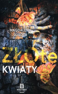 Złote kwiaty Tom 2 - Magdalena Sobota